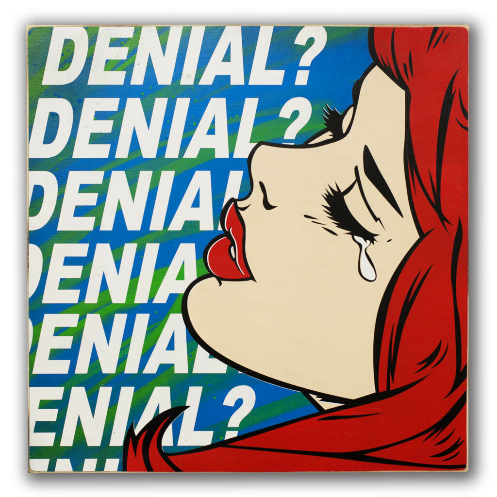 Denial Denial Denial painting for Denial blog post